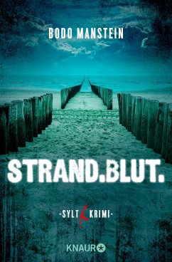 Strand.Blut / Sylt-Krimi Bd.2 (eBook, ePUB) - Manstein, Bodo