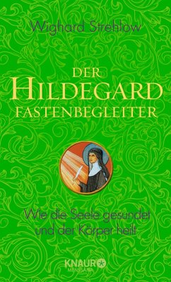 Der Hildegard-Fastenbegleiter (eBook, ePUB) - Strehlow, Wighard