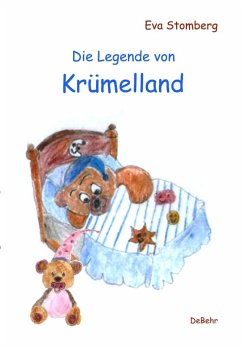 Die Legende von Krümelland (eBook, ePUB) - Stomberg, Eva