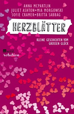 Herzblätter (eBook, ePUB) - McPartlin, Anna; Ashton, Juliet; Morgowski, Mia; Cramer, Sofie; Sabbag, Britta