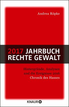 2017 Jahrbuch rechte Gewalt (eBook, ePUB) - Röpke, Andrea