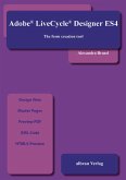 Adobe Livecycle Designer ES4 (eBook, ePUB)
