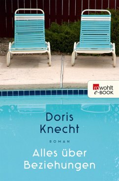 Alles über Beziehungen (eBook, ePUB) - Knecht, Doris