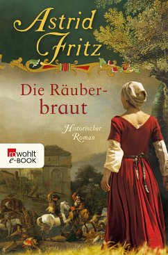 Die Räuberbraut (eBook, ePUB) - Fritz, Astrid