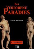 Das Verlorene Paradies (Illustriert) (eBook, ePUB)