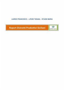 Distretti produttivi siciliani (eBook, PDF) - Liardo, Francesco; Lipari, Tiziana; Stassi, Maria