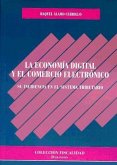 La economía digital y el comercio electrónico : su incidencia en el sistema tributario