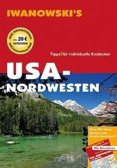 USA-Nordwesten - Reiseführer von Iwanowski, m. 1 Karte - Brinke, Margit;Kränzle, Peter