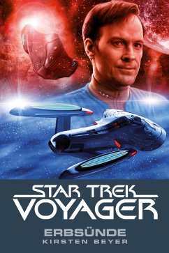 Erbsünde / Star Trek Voyager Bd.10 - Beyer, Kirsten