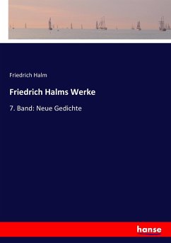 Friedrich Halms Werke
