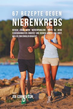 Cover 67 Rezepte gegen Nierenkrebs
