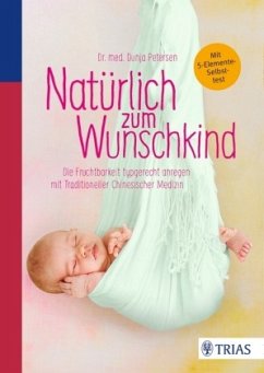 Natürlich zum Wunschkind - Petersen, Dunja