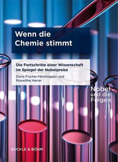 Wenn die Chemie stimmt - Fischer-Henningsen, Doris; Harrer, Roswitha