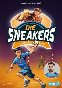 Einer spielt falsch / Die Sneakers Bd.4 - Hasselbusch, Birgit;Grothoff, Stefan