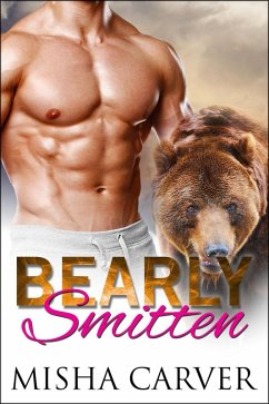 Bearly Smitten (The Alpha's Bride, #1) (eBook, ePUB) - Carver, Misha