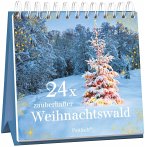 24 x zauberhafter Weihnachtswald. Adventskalender 24 x zauberhafter Weihnachtswald. Adventskalender