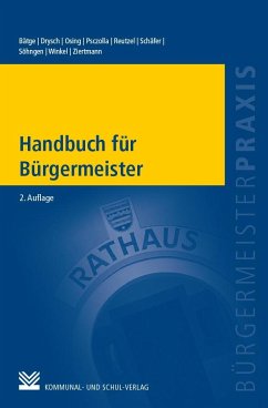 Handbuch für Bürgermeister - Bätge, Frank;Drysch, Thomas;Osing, Johannes