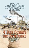 Der Abenteuer-Fluss - Der Schatz des Betrügers