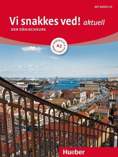 Vi snakkes ved! aktuell A2. Kursbuch + Arbeitsbuch + Audio-CD - Pude, Angela