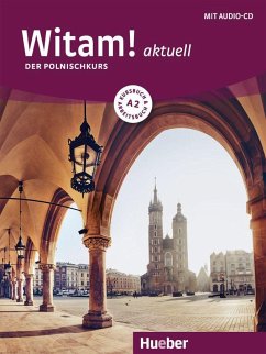 Witam! aktuell A2. Kursbuch + Arbeitsbuch + Audio-CD - Malota, Danuta