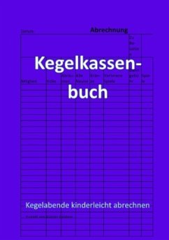 Kegelkassenbuch - Geldner, Günter