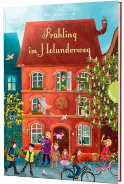 Frühling im Holunderweg / Holunderweg Bd.4 - Baumbach, Martina