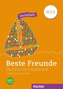 Beste Freunde A1/1. Deutsch als Fremdsprache. Ferienheft - Orozco Coronil, Daniel