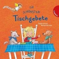 Die schönsten Tischgebete - Schwarz, Regina