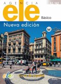 Agencia ELE Básico - Nueva edición / Agencia ELE - Nueva edición