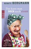 Das kann man doch noch essen / Online-Omi Bd.7