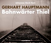 Bahnwärter Thiel Bahnwärter Thiel