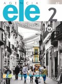 Agencia ELE 2 - Nueva edición / Agencia ELE - Nueva edición 2