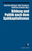 Bildung und Politik nach dem Spätkapitalismus