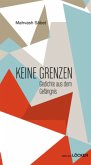 Keine Grenzen Keine Grenzen