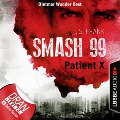 Patient X / Smash99 Bd.3 (MP3-Download) - Frank, J. S.