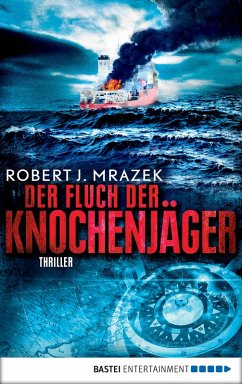 Der Fluch der Knochenjäger / Lexy Vaughan Bd.2 (eBook, ePUB) - Mrazek, Robert