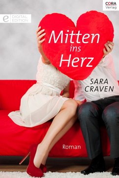 Mitten ins Herz (eBook, ePUB) - Craven, Sara