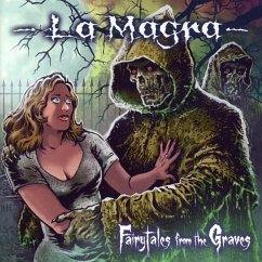 Fairytales From The Graves - La Magra