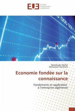 Economie fondée sur la connaissance - Djeflat, Abdelkader;Cherchem, Mohamed