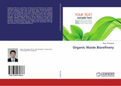 Organic Waste Biorefinery