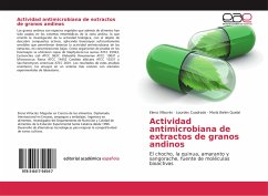 Actividad antimicrobiana de extractos de granos andinos - Villacrés, Elena;Cuadrado, Lourdes;Quelal, María Belén