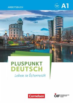 Pluspunkt Deutsch - Leben in Österreich A1 - Arbeitsbuch mit Lösungsbeileger und Audio-Download - Jin, Friederike;Schote, Joachim