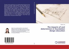 The impacts of cost determinism in foundation design education
