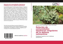 Relación de comunidades líquénicas singulares de la dehesa salmantina - Santa-Regina, María del Carmen;Santa-Regina, Ignacio