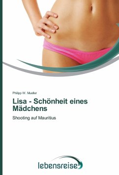 Lisa - Schönheit eines Mädchens - Mueller, Philipp W.