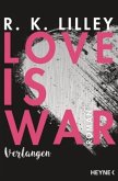 Verlangen / Love is war Bd.1