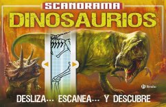 Scanorama. Dinosaurios - Vivero Rodríguez, Roberto; Claybourne, Anna