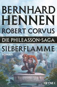 Silberflamme / Die Phileasson-Saga Bd.4 - Hennen, Bernhard;Corvus, Robert