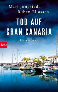 Tod auf Gran Canaria / Gran Canaria Krimis Bd.1 - Jungstedt, Mari;Eliassen, Ruben