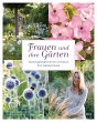 Frauen und ihre Gärten - Bild 1